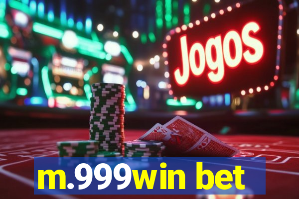 m.999win bet